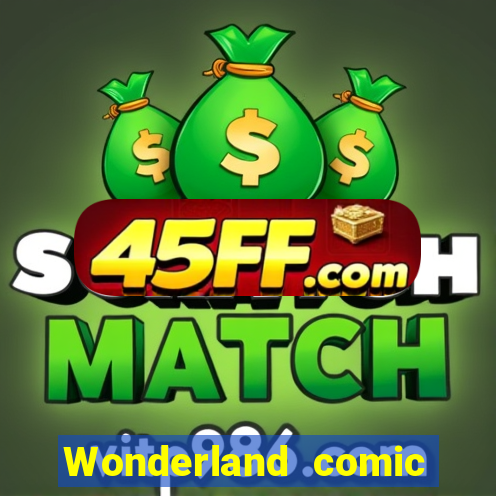 Wonderland comic studio wonderland big numbers comic